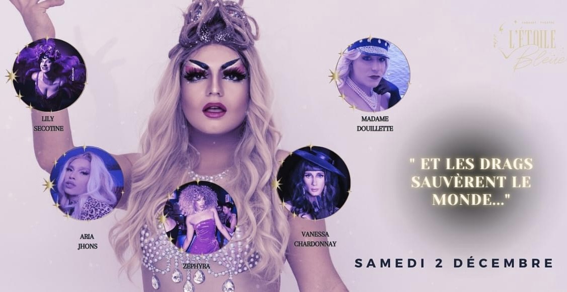 Et les drags sauèrent le monde...