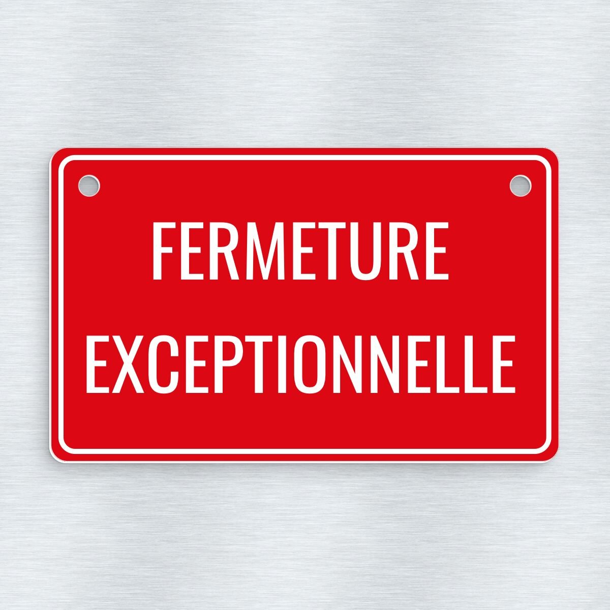 Fermeture Exceptionnelle