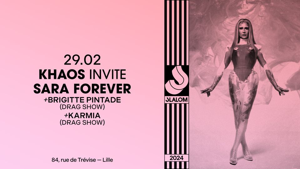Kaos invite Sara Forever