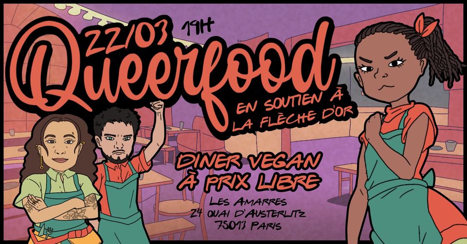 Queer food en soutien à la Flèche d'Or