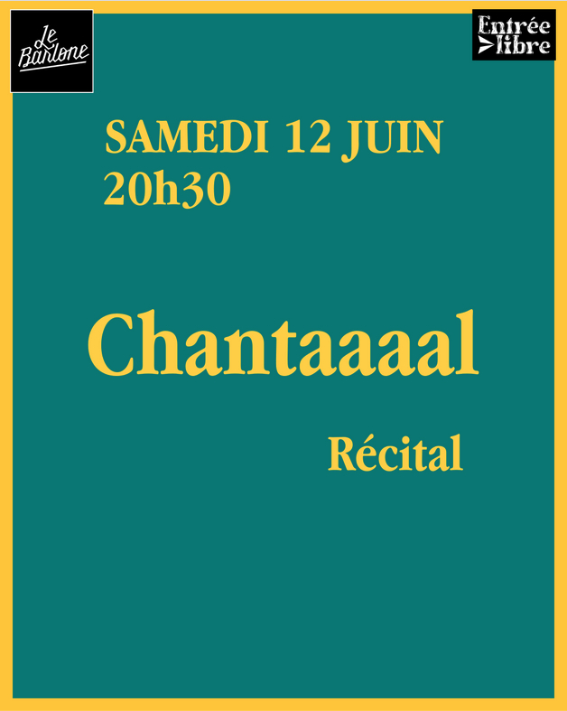 Récital Chantaaaal