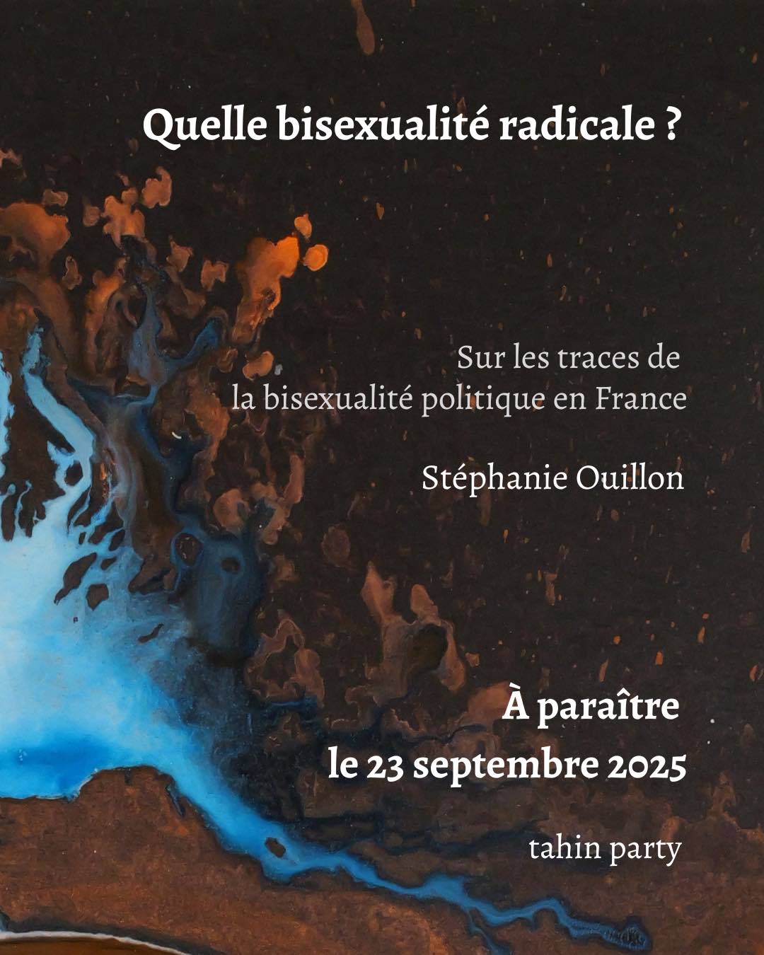 Rencontre avec Stéphanie Ouillon pour Quelle bisexualité radicale ? : Sur les traces de la bisexualité politique en France