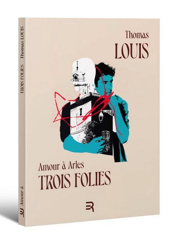 Rencontre avec Thomas Louis pour Amour à Arles