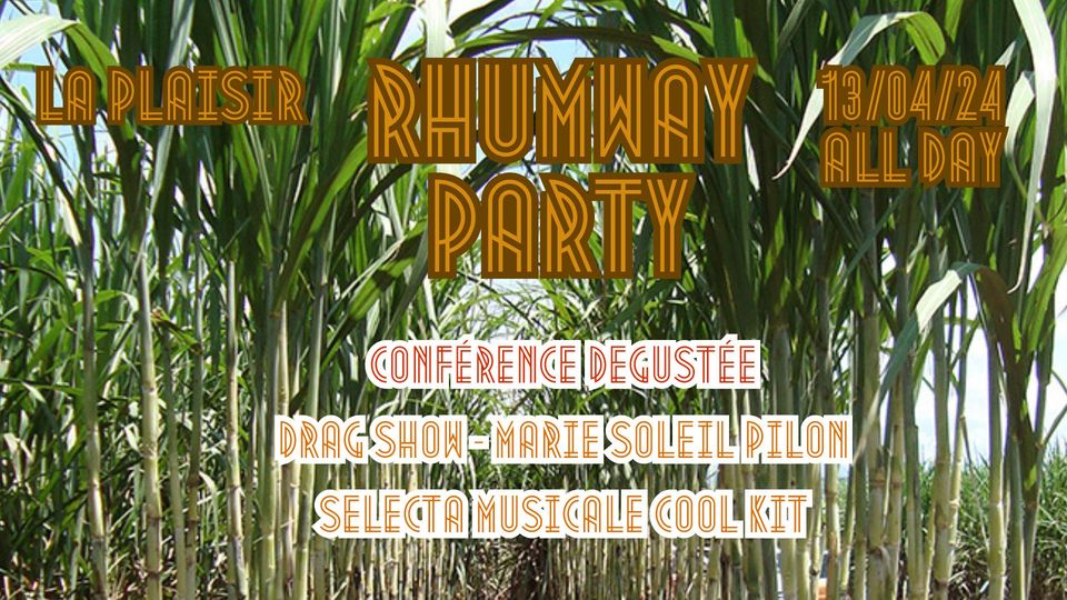 Rhumway party