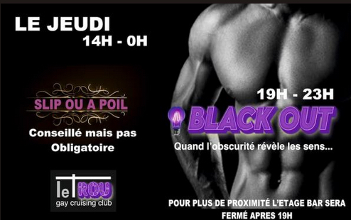 Slip ou à poil-black out 19h-23h