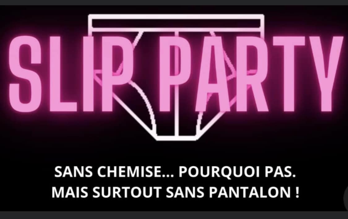 Slip party 12h-18h puis ouvert jusqu'à minuit • Agenda
