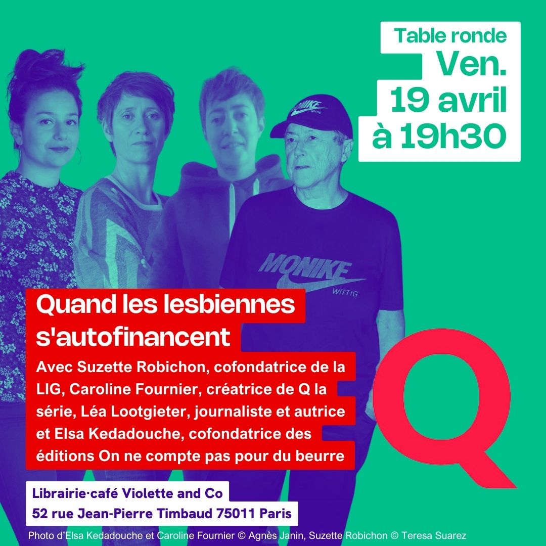 soirée de soutien pour le financement de la deuxième saison de la websérie lesbienne : Q